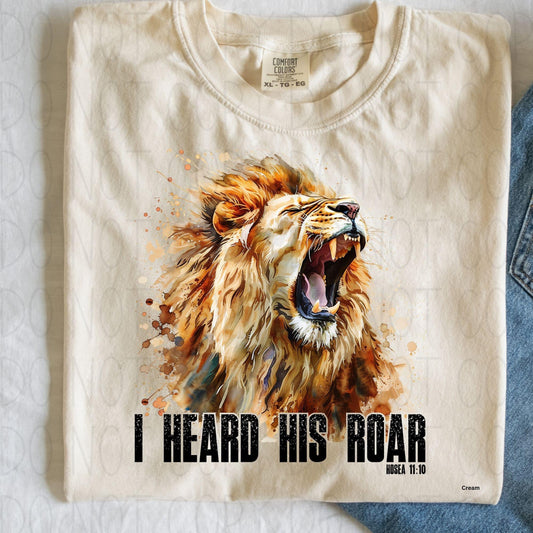 I Heard His Roar (black ink)-Comfort Color